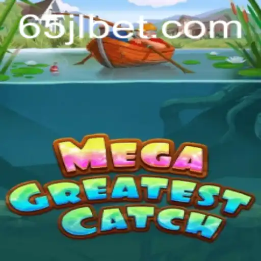 Discover the Exciting World of MegaGreatestCatch on JLBET.com